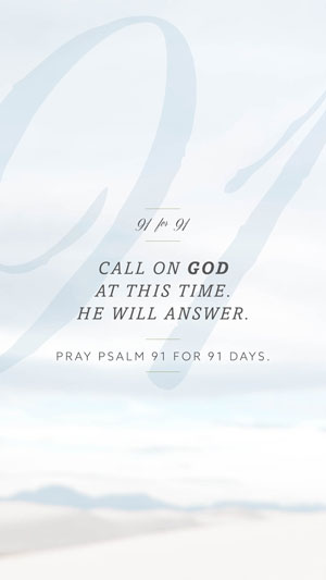 Smartphone-300---Pray-Psalm-91-for-91-Days