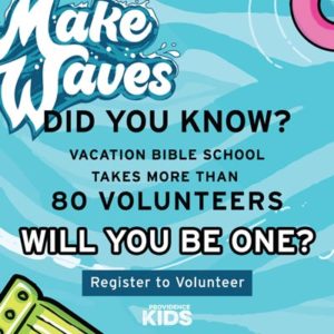 Volunteer Vacation Bible School 2022 - Program & Church Online