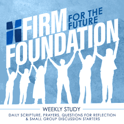 PROV_FirmFoundation_series_program_image_weekly_study_v1a